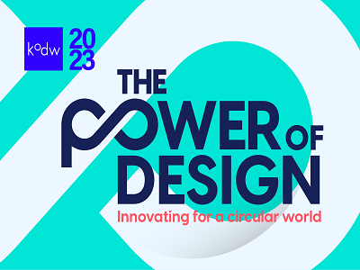 KODW 2023 Presents "The power of design: Innovating for a circular world"