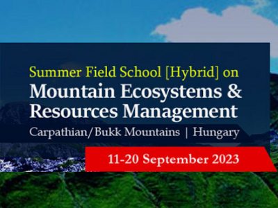 Summer Field School (Hybrid) on MOUNTAIN ECOSYSTEMS & RESOURCE MANAGEMENT